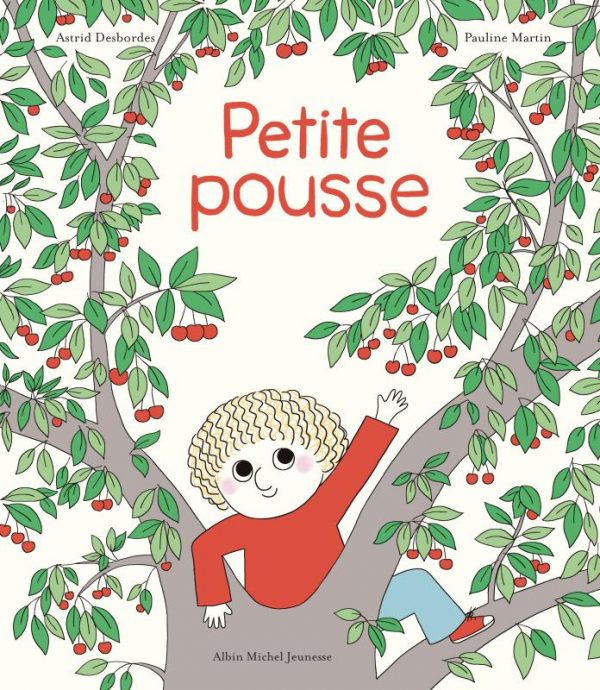 Livre - Petite Pousse - Albin Michel