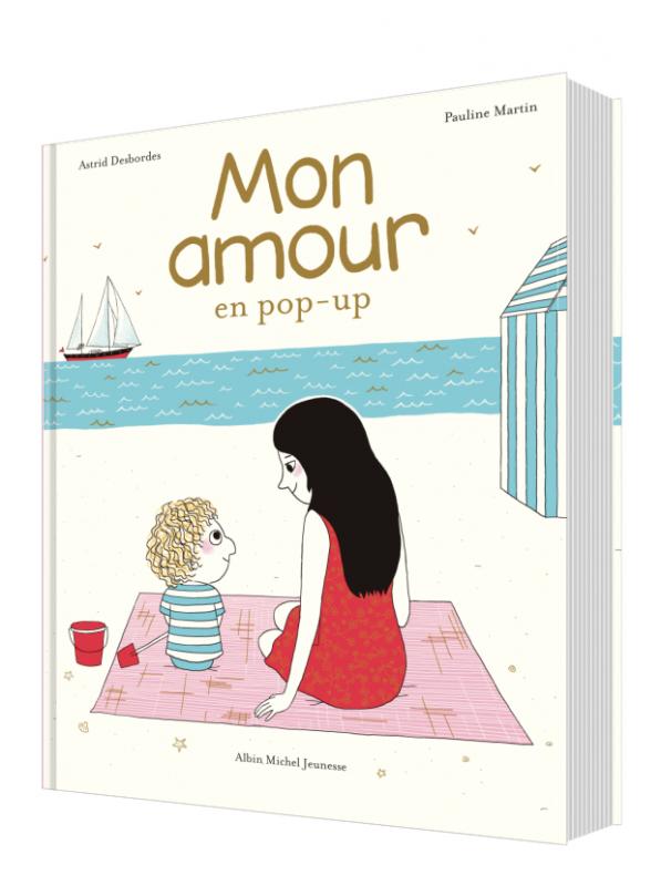 Livre - Mon amour - Pop Up - Albin Michel