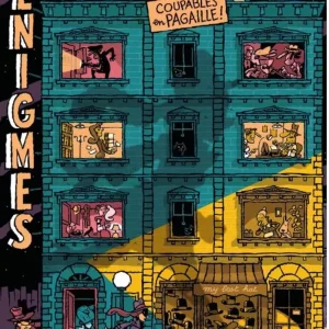 Énigmes à tous les étages - Coupables en pagaille