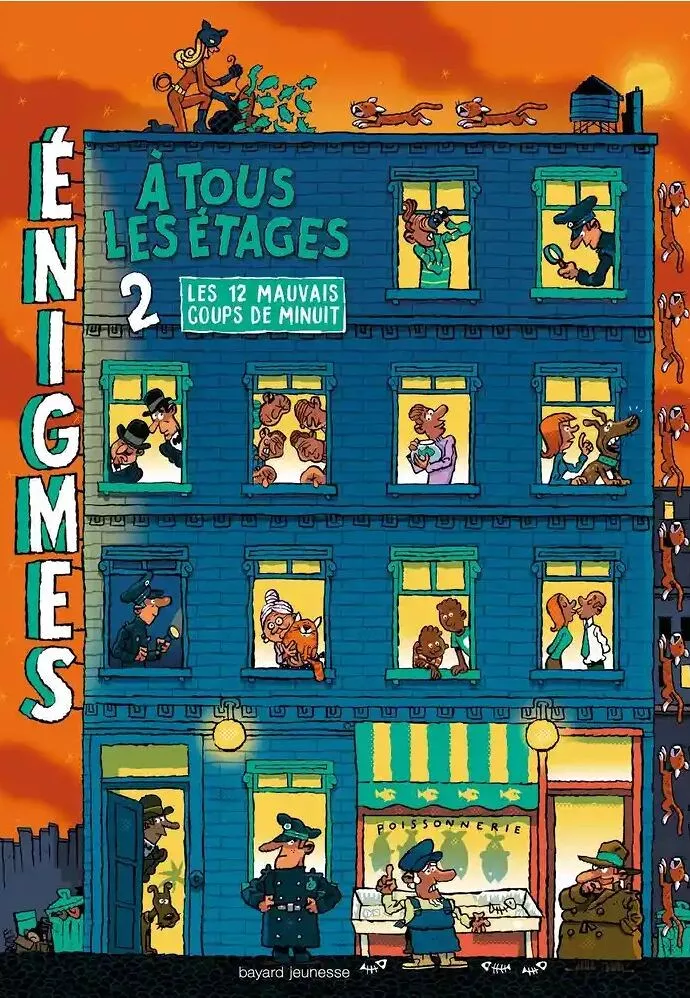 ÉNIGMES A TOUS LES ÉTAGES - MAUVAIS COUP DE MINUIT