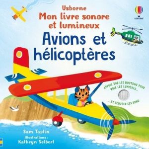 Livre - Mon livre sonore et lumineux - Avions et hélicoptères