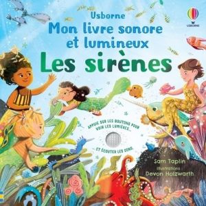 Livre - Mon livre sonore et lumineux - Les sirènes