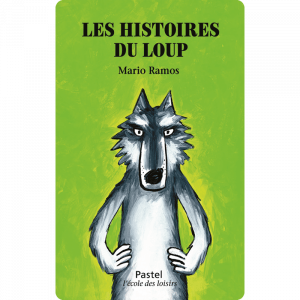 Yoto - Les histoires du loup - Mario Ramos